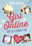 GIRL ONLINE | 9788490434277 | SUGG, ZOE | Llibreria Drac - Llibreria d'Olot | Comprar llibres en català i castellà online