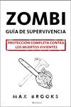 ZOMBI. GUIA DE SUPERVIVENCIA | 9788496756625 | BROOKS, MAX | Llibreria Drac - Llibreria d'Olot | Comprar llibres en català i castellà online