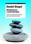 MINDFULNESS Y PSICOTERAPIA | 9788449311550 | SIEGEL, DANIEL J. | Llibreria Drac - Llibreria d'Olot | Comprar llibres en català i castellà online