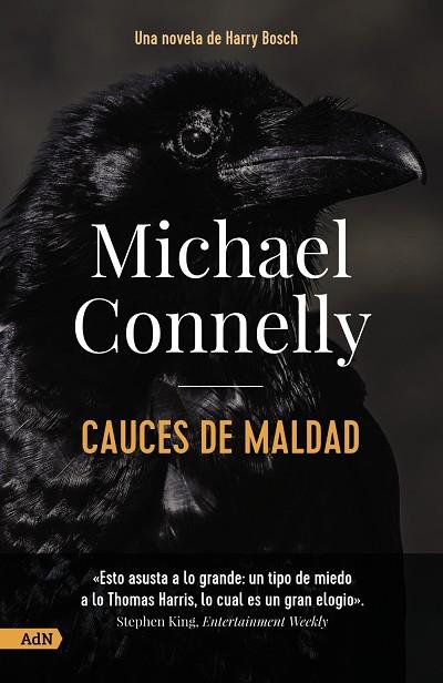 CAUCES DE MALDAD [ADN] | 9788413628462 | CONNELLY, MICHAEL | Llibreria Drac - Llibreria d'Olot | Comprar llibres en català i castellà online