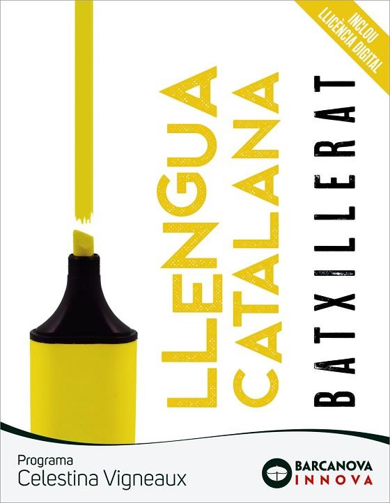 LLENGUA CATALANA. BATXILLERAT (CELESTINA VIGNEAUX) | 9788448957612 | BOSCH, ÀNNIA; TORRELL, ELISENDA | Llibreria Drac - Llibreria d'Olot | Comprar llibres en català i castellà online
