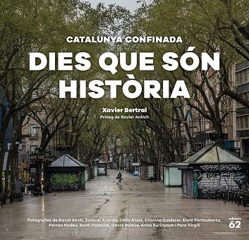 DIES QUE SÓN HISTÒRIA | 9788429778908 | BERTRAL, XAVIER | Llibreria Drac - Llibreria d'Olot | Comprar llibres en català i castellà online