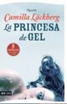 PRINCESA DE GEL, LA | 9788493809577 | LACKBERG, CAMILLA | Llibreria Drac - Llibreria d'Olot | Comprar llibres en català i castellà online