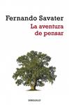 AVENTURA DE PENSAR, LA | 9788499080529 | SAVATER, FERNANDO | Llibreria Drac - Llibreria d'Olot | Comprar llibres en català i castellà online