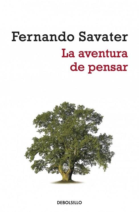 AVENTURA DE PENSAR, LA | 9788499080529 | SAVATER, FERNANDO | Llibreria Drac - Llibreria d'Olot | Comprar llibres en català i castellà online