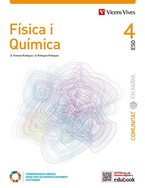 FISICA I QUIMICA 4 (COMUNITAT EN XARXA) | 9788468294407 | Llibreria Drac - Llibreria d'Olot | Comprar llibres en català i castellà online