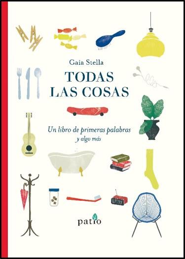 TODAS LAS COSAS | 9788417886073 | STELLA, GAIA | Llibreria Drac - Llibreria d'Olot | Comprar llibres en català i castellà online