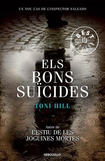 BONS SUICIDES, ELS | 9788499899053 | HILL, TONI | Llibreria Drac - Llibreria d'Olot | Comprar llibres en català i castellà online