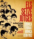 SETZE JUTGES, ELS. CRONICA TENDRA I IRONICA D'UN PAIS | 9788483307007 | ESCRIHUELA, JOAN MANUEL; FERRER, DAVID; PUIG, FERMI | Llibreria Drac - Llibreria d'Olot | Comprar llibres en català i castellà online