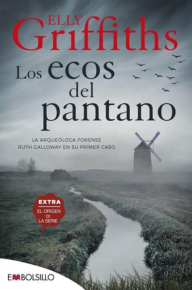 ECOS DEL PANTANO, LOS | 9788418185069 | GRIFFITHS, ELLY | Llibreria Drac - Llibreria d'Olot | Comprar llibres en català i castellà online