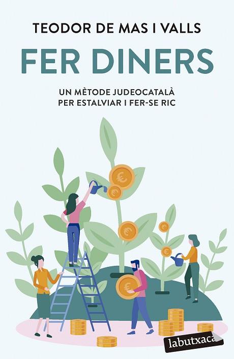FER DINERS | 9788419107947 | DE MAS VALLS, TEODOR | Llibreria Drac - Llibreria d'Olot | Comprar llibres en català i castellà online