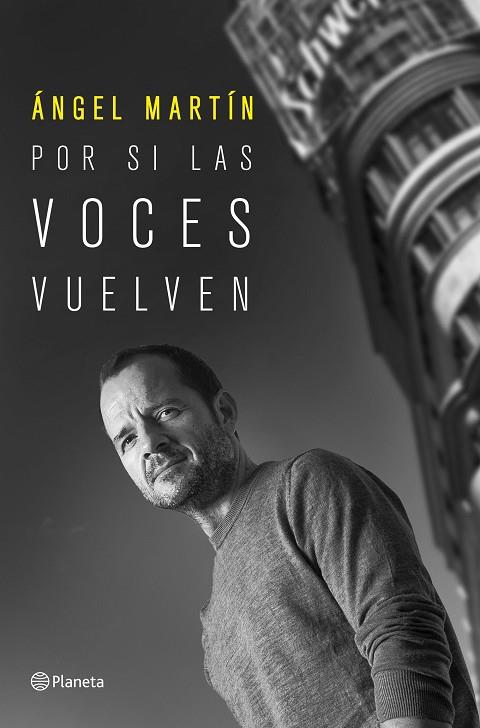 POR SI LAS VOCES VUELVEN | 9788408249214 | MARTÍN, ÁNGEL | Llibreria Drac - Llibreria d'Olot | Comprar llibres en català i castellà online