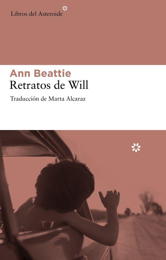RETRATOS DE WILL | 9788492663095 | BEATTIE, ANN | Llibreria Drac - Llibreria d'Olot | Comprar llibres en català i castellà online