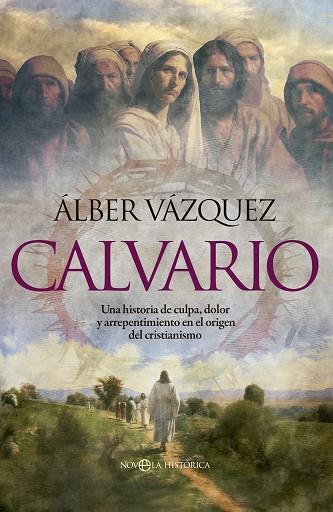 CALVARIO | 9788413847757 | VÁZQUEZ, ÁLBER | Llibreria Drac - Llibreria d'Olot | Comprar llibres en català i castellà online
