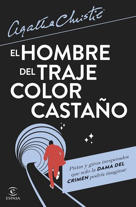 HOMBRE DEL TRAJE COLOR CASTAÑO, EL | 9788467072143 | CHRISTIE, AGATHA | Llibreria Drac - Llibreria d'Olot | Comprar llibres en català i castellà online