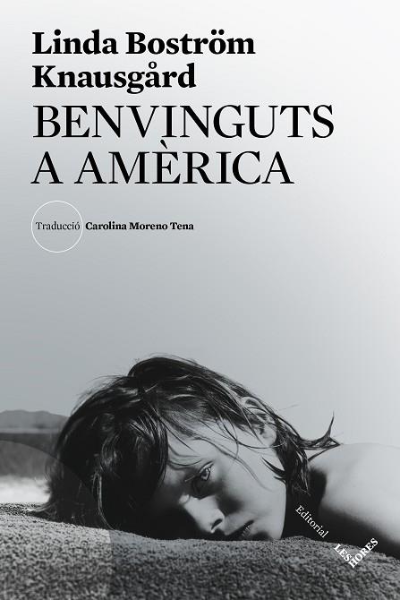 BENVINGUTS A AMÈRICA | 9788412168693 | BOSTRÖM, LINDA | Llibreria Drac - Llibreria d'Olot | Comprar llibres en català i castellà online