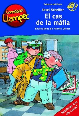 CAS DE LA MÀFIA, EL | 9788494454882 | SCHEFFLER, URSEL | Llibreria Drac - Llibreria d'Olot | Comprar llibres en català i castellà online