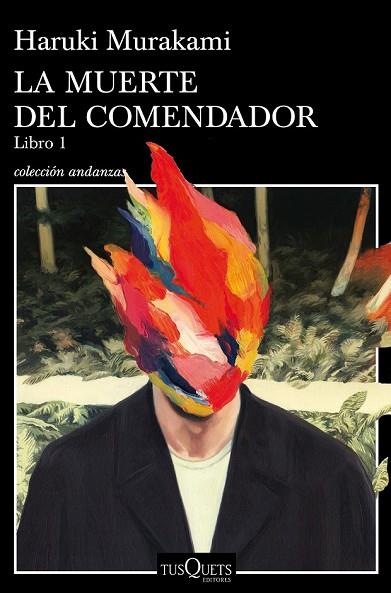 MUERTE DEL COMENDADOR, LA (LIBRO 1) | 9788490665640 | MURAKAMI, HARUKI | Llibreria Drac - Librería de Olot | Comprar libros en catalán y castellano online