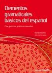 ELEMENTOS GRAMATICALES BASICOS DEL ESPAÑOL | 9788499210940 | AA.VV | Llibreria Drac - Llibreria d'Olot | Comprar llibres en català i castellà online