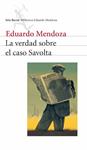 VERDAD SOBRE EL CASO SAVOLTA, LA | 9788432208164 | MENDOZA, EDUARDO | Llibreria Drac - Llibreria d'Olot | Comprar llibres en català i castellà online