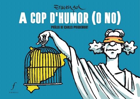 A COP D'HUMOR (O NO) | 9788494897627 | ERMENGOL | Llibreria Drac - Llibreria d'Olot | Comprar llibres en català i castellà online