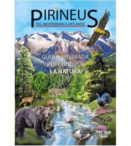 PIRINEUS: GUIA IL·LUSTRADA PER CONEIXER LA NATURA | 9788493662189 | IPCENA | Llibreria Drac - Llibreria d'Olot | Comprar llibres en català i castellà online