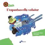 ESPANTAOCELLS VOLADOR, L' | 9788499064635 | PRATS, JOAN DE DÉU | Llibreria Drac - Llibreria d'Olot | Comprar llibres en català i castellà online