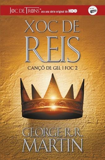 XOC DE REIS (CANÇÓ DE GEL I FOC 2) | 9788420487083 | MARTIN, GEORGE R.R. | Llibreria Drac - Llibreria d'Olot | Comprar llibres en català i castellà online