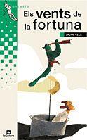 VENTS DE LA FORTUNA, ELS | 9788424695385 | CELA, JAUME | Llibreria Drac - Llibreria d'Olot | Comprar llibres en català i castellà online