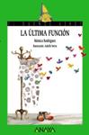 ULTIMA FUNCION, LA | 9788467829167 | RODRIGUEZ, MONICA | Llibreria Drac - Llibreria d'Olot | Comprar llibres en català i castellà online