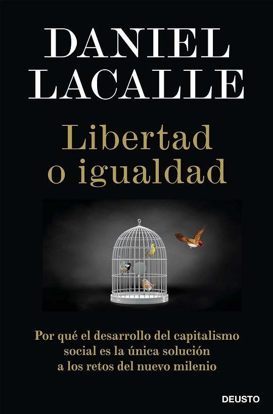 LIBERTAD O IGUALDAD | 9788423431465 | LACALLE, DANIEL | Llibreria Drac - Llibreria d'Olot | Comprar llibres en català i castellà online