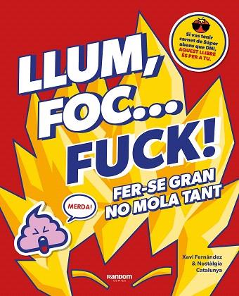 LLUM, FOC... FUCK! | 9788418040580 | NO CONTEXT NOSTÀLGIA CATALUNYA | Llibreria Drac - Llibreria d'Olot | Comprar llibres en català i castellà online