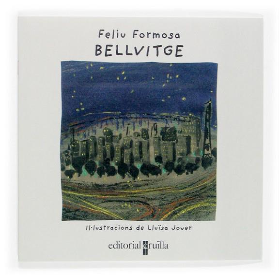 BELLVITGE | 9788466112918 | FORMOSA, FELIU | Llibreria Drac - Llibreria d'Olot | Comprar llibres en català i castellà online