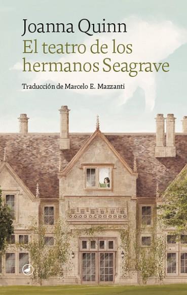 TEATRO DE LOS HERMANOS SEAGRAVE, EL | 9788418059995 | QUINN, JOANNA | Llibreria Drac - Llibreria d'Olot | Comprar llibres en català i castellà online