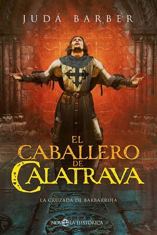 CABALLERO DE CALATRAVA, EL | 9788491649915 | BARBER, JUDÁ | Llibreria Drac - Llibreria d'Olot | Comprar llibres en català i castellà online