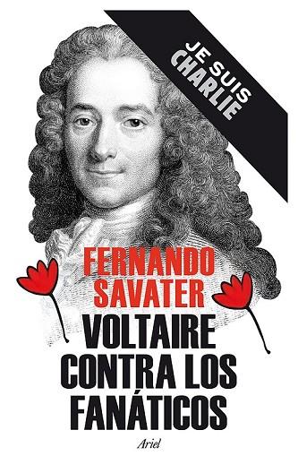 VOLTAIRE CONTRA LOS FANÁTICOS | 9788434422346 | SAVATER, FERNANDO | Llibreria Drac - Llibreria d'Olot | Comprar llibres en català i castellà online