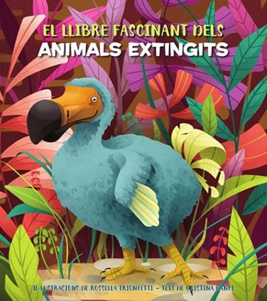 FASCINANT LLIBRE DELS ANIMALS EXTINGITS, EL | 9788468271170 | BANFI, CRISTINA | Llibreria Drac - Llibreria d'Olot | Comprar llibres en català i castellà online
