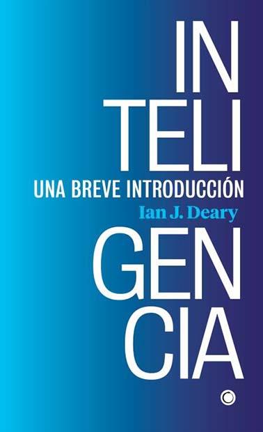 INTELIGENCIA | 9788412106336 | DEARY, IAN | Llibreria Drac - Llibreria d'Olot | Comprar llibres en català i castellà online