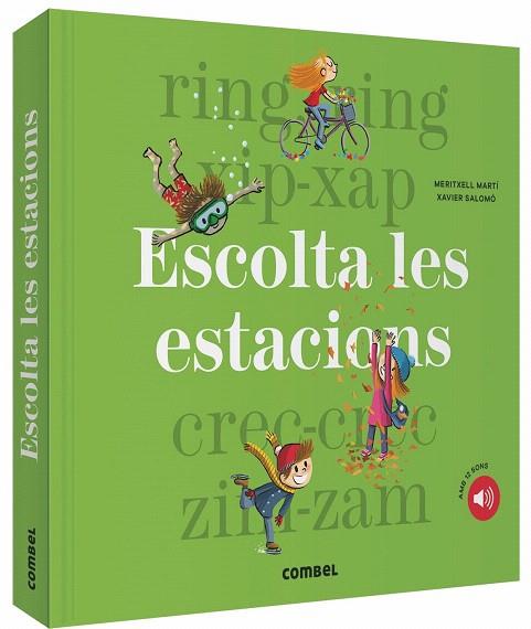 ESCOLTA LES ESTACIONS | 9788491014621 | MARTÍ, MERITXELL; SALOMÓ, XAVIER | Llibreria Drac - Llibreria d'Olot | Comprar llibres en català i castellà online