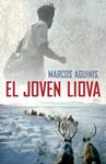 JOVEN LIOVA, EL | 9788401352393 | AGUINIS, MARCOS | Llibreria Drac - Llibreria d'Olot | Comprar llibres en català i castellà online