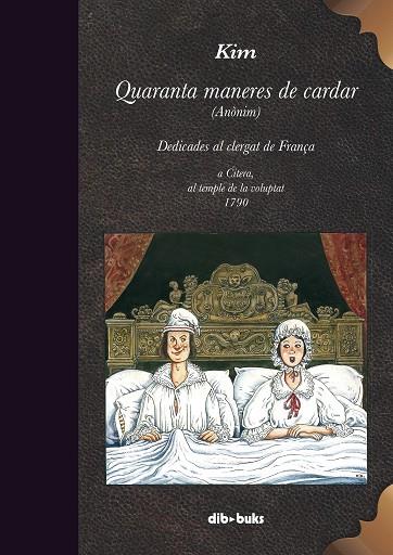 QUARANTA MANERES DE CARDAR | 9788417294670 | ANONIM | Llibreria Drac - Librería de Olot | Comprar libros en catalán y castellano online