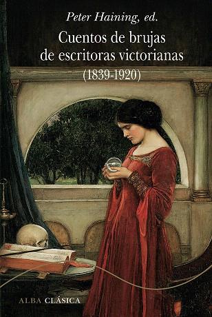 CUENTOS DE BRUJAS DE ESCRITORAS VICTORIANAS (1839-1920) | 9788490656013 | AA.DD. | Llibreria Drac - Llibreria d'Olot | Comprar llibres en català i castellà online