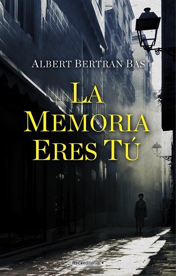 MEMORIA ERES TÚ, LA | 9788418249549 | BERTRAN, ALBERT | Llibreria Drac - Llibreria d'Olot | Comprar llibres en català i castellà online
