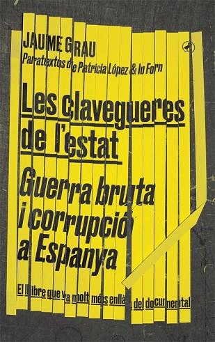 CLAVEGUERES DE L'ESTAT, LES | 9788416673674 | GRAU, JAUME | Llibreria Drac - Llibreria d'Olot | Comprar llibres en català i castellà online