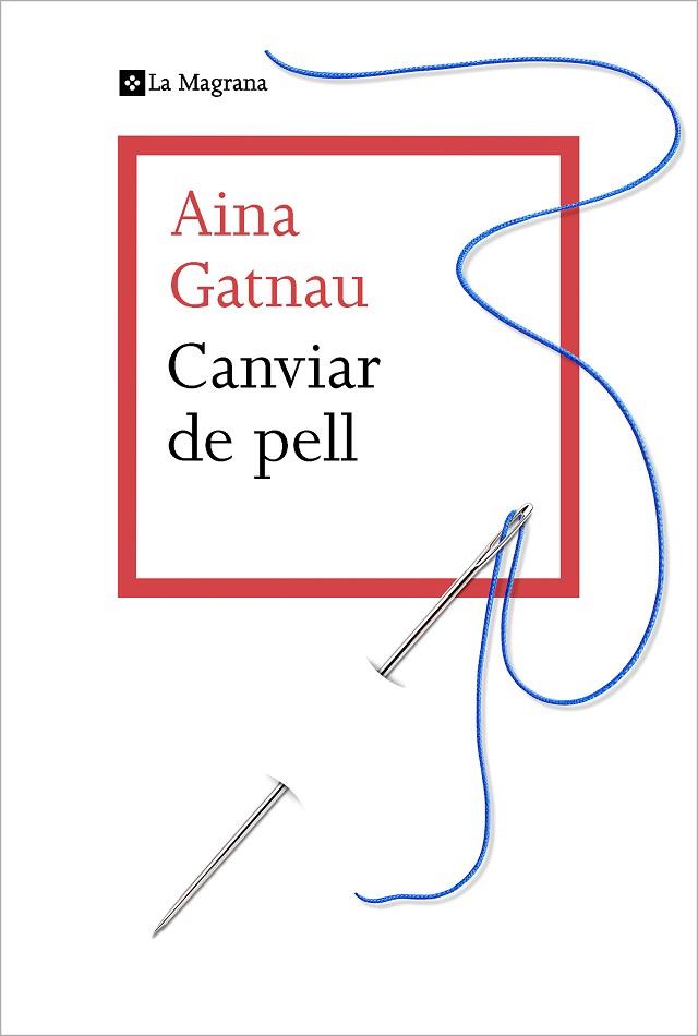 CANVIAR DE PELL | 9788412425321 | GATNAU, AINA | Llibreria Drac - Llibreria d'Olot | Comprar llibres en català i castellà online