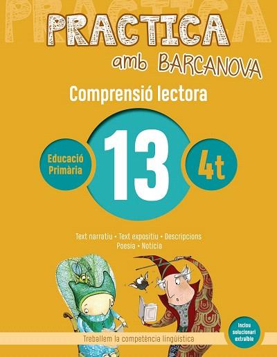 PRACTICA AMB BARCANOVA 13. COMPRENSIÓ LECTORA  | 9788448948566 | AA.DD. | Llibreria Drac - Llibreria d'Olot | Comprar llibres en català i castellà online