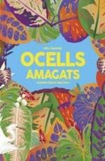 OCELLS AMAGATS | 9788412407273 | CASSANY, MIA | Llibreria Drac - Llibreria d'Olot | Comprar llibres en català i castellà online