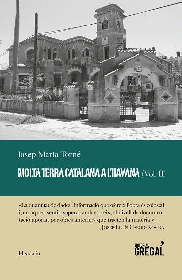 MOLTA TERRA CATALANA A L'HAVANA (VOL. II) | 9788417660505 | TORNÉ, JOSEP MARIA | Llibreria Drac - Llibreria d'Olot | Comprar llibres en català i castellà online
