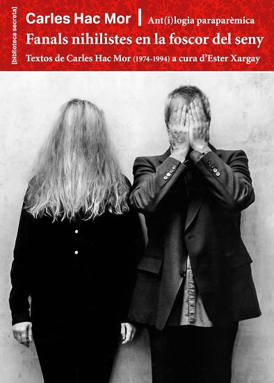 FANALS NIHILISTES EN LA FOSCOR DEL SENY: ANT(I)LOGIA PARAPARÈMICA | 9788491564867 | MOR, C.HAR | Llibreria Drac - Llibreria d'Olot | Comprar llibres en català i castellà online