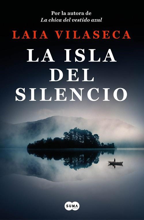 ISLA DEL SILENCIO, LA | 9788491299271 | VILASECA, LAIA | Llibreria Drac - Llibreria d'Olot | Comprar llibres en català i castellà online